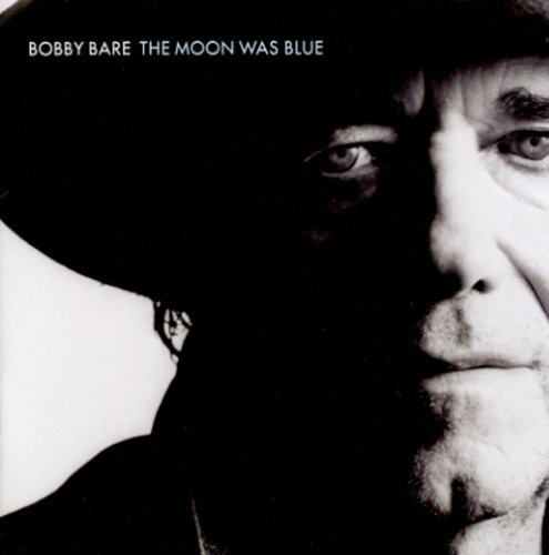 Cover for Bobby Bare · Moon Was Blue (CD) (2005)