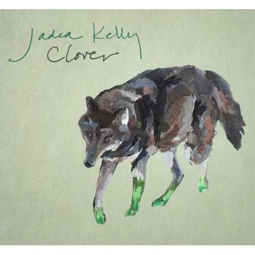 Jadea Kelly · Clover (CD) (2017)