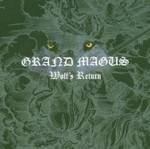 Wolf's Return - Grand Magus - Musik - PHD MUSIC - 0803341191921 - 10 augusti 2006