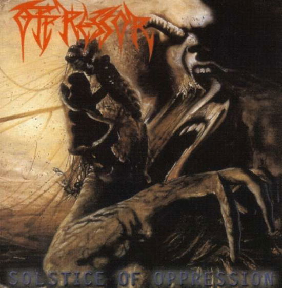 Cover for Oppressor · Solstice of Oppression (CD) (2002)