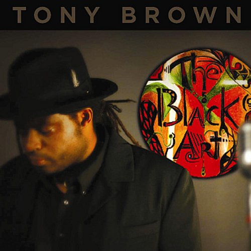 Cover for Tony Brown · Black Art (CD) (2010)