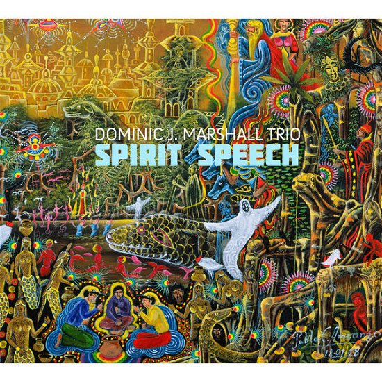 Spirit Speech - Dominic J. -Trio- Marshall - Musiikki - ORIGIN - 0805558265921 - maanantai 26. toukokuuta 2014