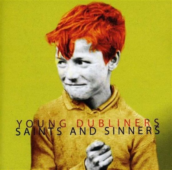 Saints and Sinners - Young Dubliners - Music - FREEWORLD - 0805772500921 - August 7, 2015
