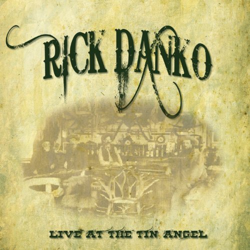 Cover for Rick Danko · Tin Angel (CD) (2015)