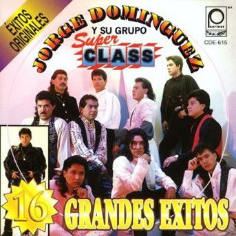 Cover for Dominguez Jorge Grupo Super · 16 Grandes Exitos Originales L (CD) (2001)