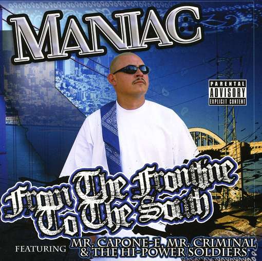 Cover for Maniac · From the Frontline to the South (CD) (2011)