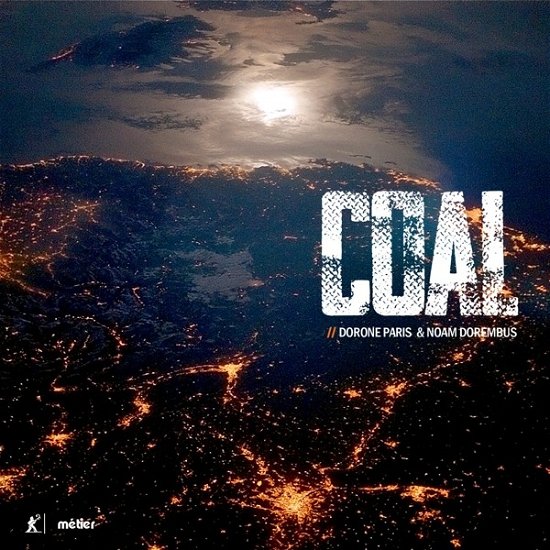 Coal - Paris / Dorembus / Kedar - Muziek - Metier - 0809730210921 - 9 september 2022