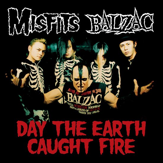 Misfits & Balzac · Day the Earth Caught Fire (CD) (2021)