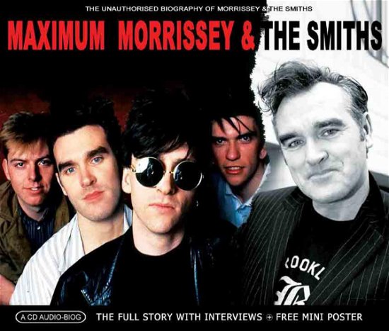 Maximum Morrissey % the Smiths - Morrissey & the Smiths - Musiikki - MAXIMUM SERIES - 0823564017921 - maanantai 2. heinäkuuta 2007