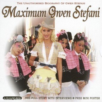 Cover for Gwen Stefani · Maximum Gwen Stefani (CD) (2007)