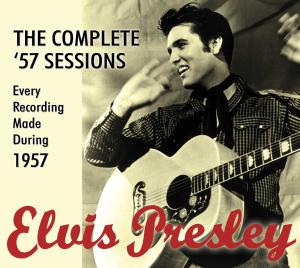 Elvis Presley - the Complete '57 Session - Elvis Presley - Muziek - Chrome Dreams - 0823564611921 - 1 mei 2014