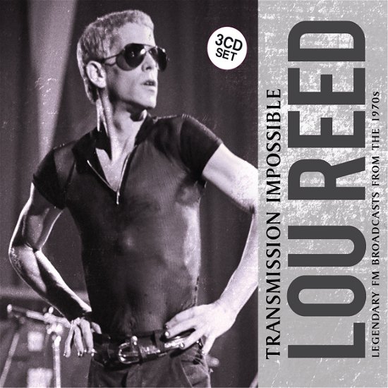 Transmission Impossible - Lou Reed - Musik - EAT TO THE BEAT - 0823564666921 - 2. Oktober 2015