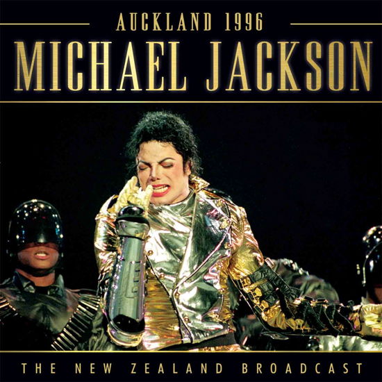 Auckland 1996 - Michael Jackson - Musik - ZIP CITY - 0823564679921 - 10 juni 2016