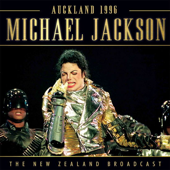 Auckland 1996 - Michael Jackson - Music - ZIP CITY - 0823564679921 - June 10, 2016