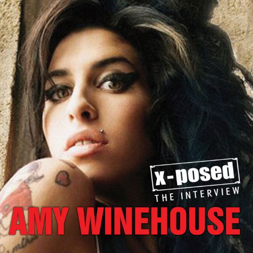 X-posed - Amy Winehouse - Music - X-POSED SERIES - 0823564707921 - October 17, 2011