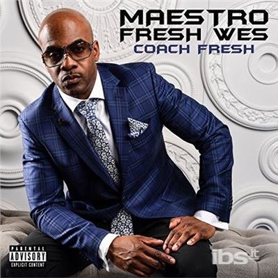 Cover for Maestro Fresh-wes · Coach Fresh (CD) (2017)