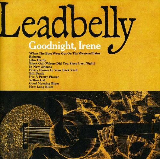 Cover for Leadbelly · Good Night Irene (CD) (2008)
