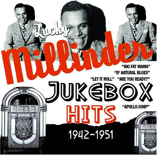 Jukebox Hits 1942-1951 - Lucky Millinder - Muzyka - ACROBAT - 0824046402921 - 6 czerwca 2011