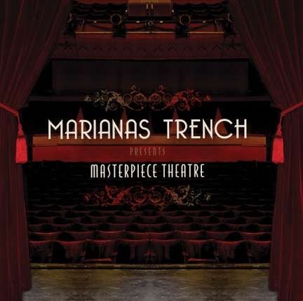 Cover for Marianas Trench · Masterpiece Theatre (LP) (2016)