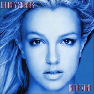 Cover for Britney Spears · Britney Spears-in the Zone (CD) [Bonus Tracks edition] (2004)