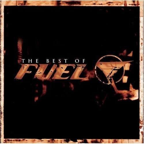 Cover for Fuel · The Best Of (CD) (2018)