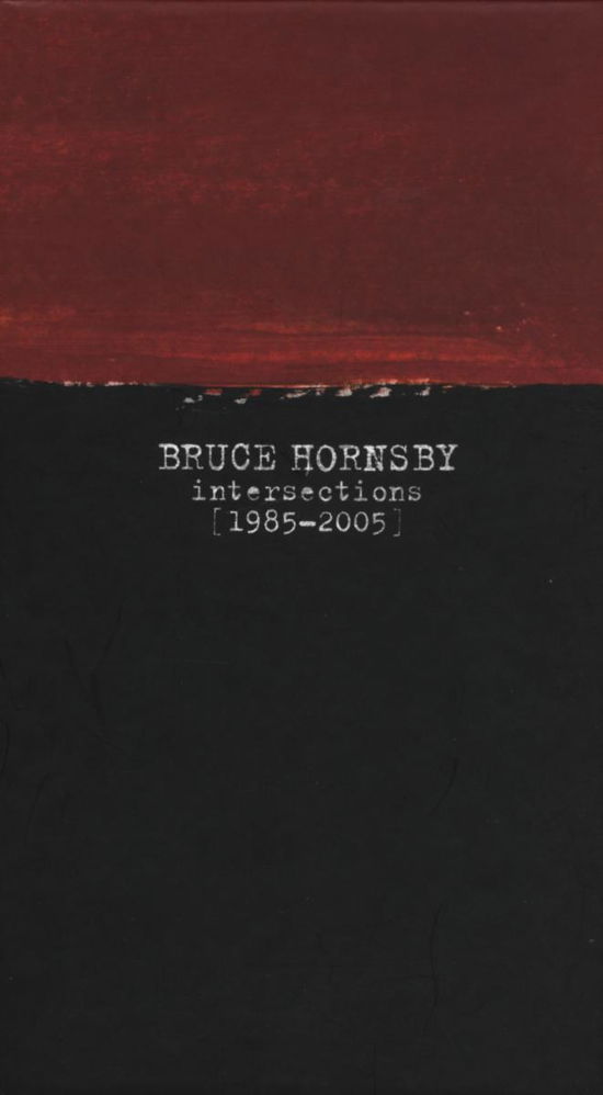 Intersections 1985-2005 - Bruce Hornsby - Filme - SONY BMG. - 0828767893921 - 11. November 2006