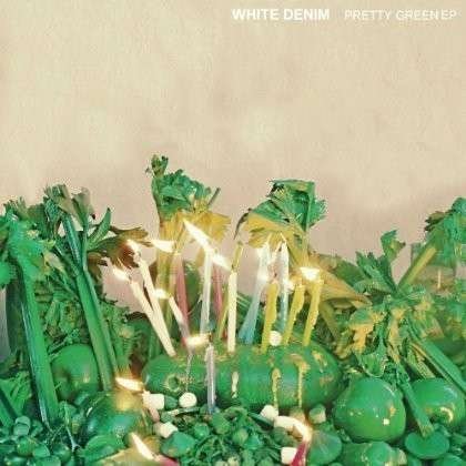 Pretty Green - White Denim - Musik - DOWNTOWN - 0878037027921 - 21. januar 2014