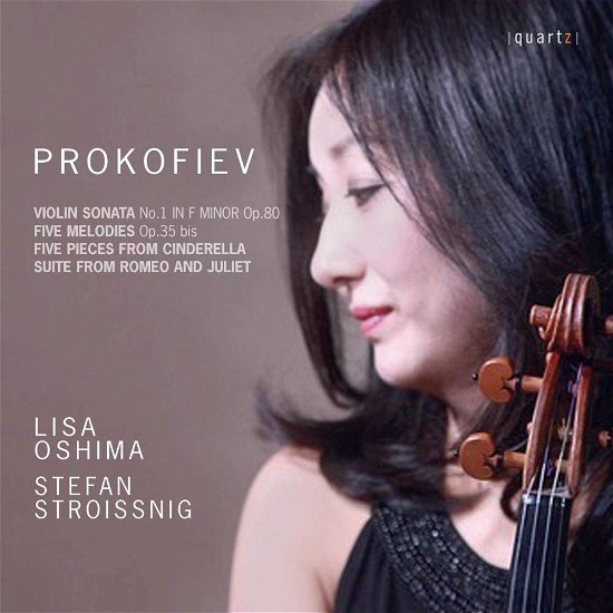 Cover for Prokofiev / Stroissnig / Oshima · Violin Sonata No.1 &amp; Five Melodies (CD) (2017)