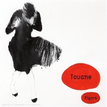 Touane · Figura (CD) (2019)
