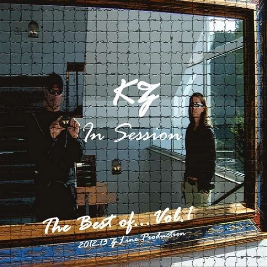 Cover for Kz · In Session: the Best of Kz 1 (CD) (2013)