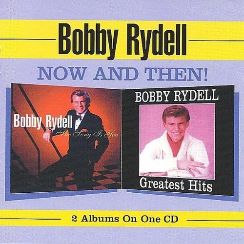 Cover for Bobby Rydell · Now &amp; then (CD) (2002)
