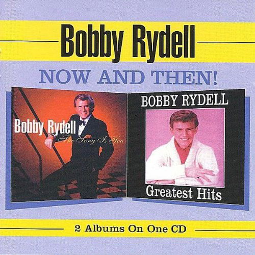 Now & then - Bobby Rydell - Music -  - 0884502874921 - 2002