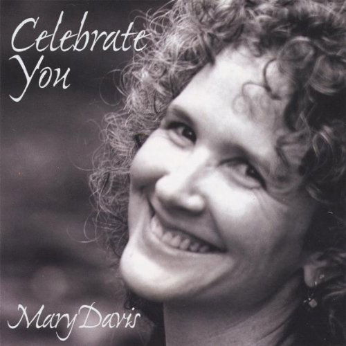 Cover for Mary Davis · Celebrate You (CD) (2010)