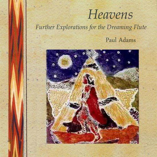 Heavens - Paul Adams - Music - CD Baby - 0885007068921 - April 13, 2010