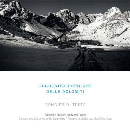 Cover for Orchestra Popolare Delle Dolomiti · Concier Di Testa (CD) (2015)