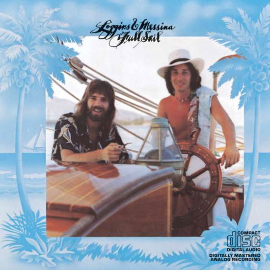 Full Sail - Loggins & Messina - Musiikki - SBMK - 0886972385921 - perjantai 1. helmikuuta 2008