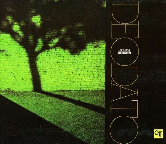 Cover for Deodato · Prelude (CD) [Limited, Reissue edition] [Digipak] (2008)