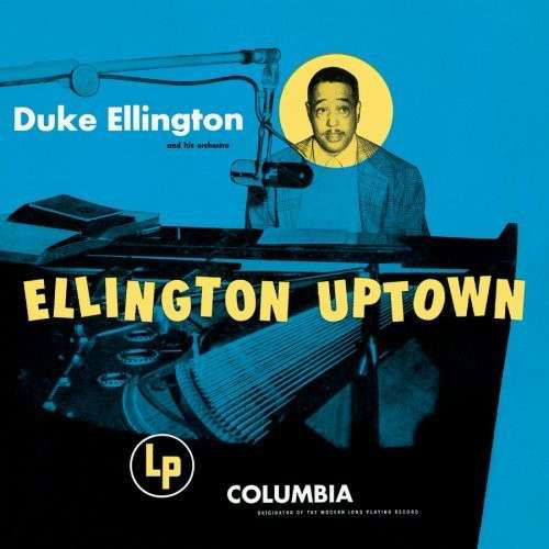 Cover for Duke Ellington · Ellington Uptown (CD) [Bonus Tracks edition] (2017)