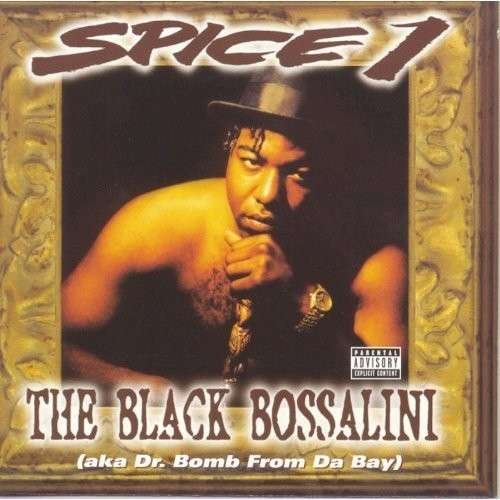 Black Bossalini - Spice 1 - Música - SBME SPECIAL MKTS - 0886977124921 - 28 de octubre de 1997