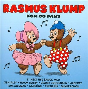 Cover for BM Author · Rasmus Klump - Kom og Dans CD (CD) [1. udgave] (2011)