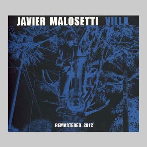 Cover for Javier Malosetti · Villa- (CD) [Remastered edition] (2012)