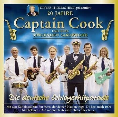 Cover for Captain Cook und seine singenden Saxophone · Die deutsche Schlagerhitparade (Jubiläumsparty 2013) (CD) (2013)
