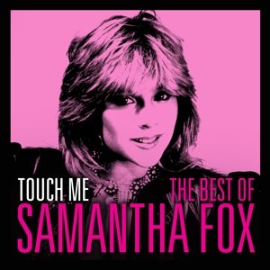Cover for Samantha Fox · Touch Me  The Very Best Of (CD) (2014)