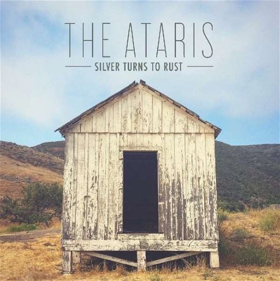 Ataris · Silver Turns to Rust (CD) (2018)