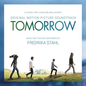 Cover for Fredrika Stahl · Tomorrow / O.s.t. (CD) (2016)