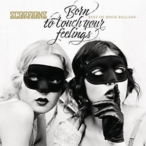 Cover for Scorpions · Born to Touch Your Feelings: Best of Rock Ballads (CD) (2017)