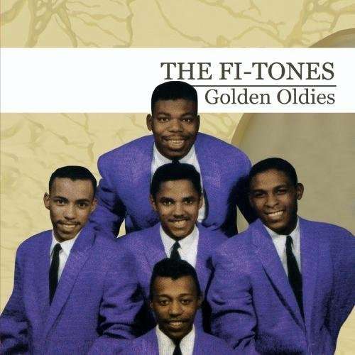 Cover for Fi -tones · Golden Oldies-Fi -Tones (CD) (2012)