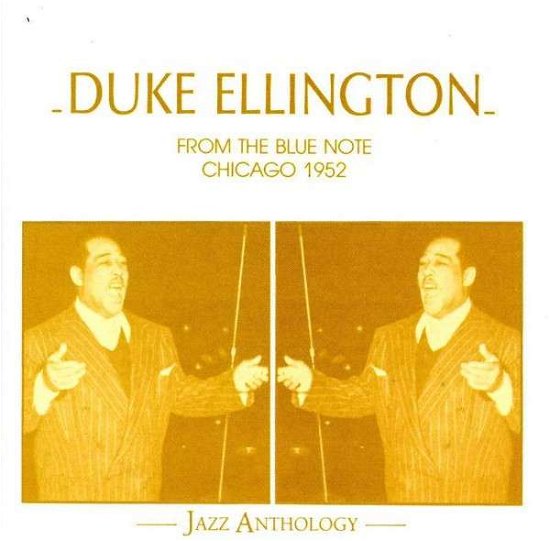 From the Blue Note: Chicago 1952 - Duke Ellington - Musik - MUSIDISC - 3229265502921 - 28. maj 2013
