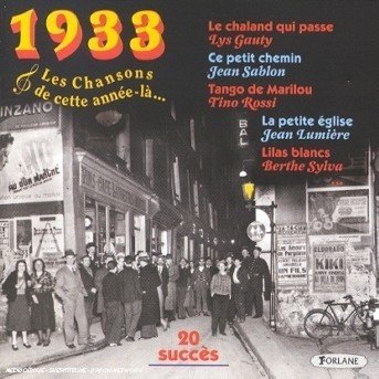 Cover for Compilation · 1933 - Les Chansons De Cette Ann?E-L? (CD) (2019)