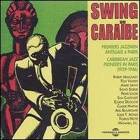 Swing Caraibe / Various - Swing Caraibe / Various - Musiikki - FRE - 3448960206921 - tiistai 30. heinäkuuta 2002